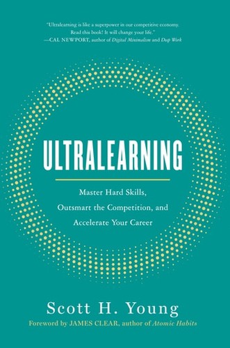 James Clear, Scott Young: Ultralearning (EBook, 2019, HarperCollins Publishers)