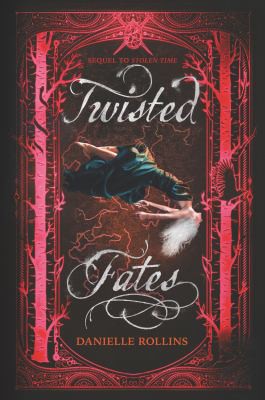 Danielle Rollins: Twisted Fates (2021, HarperCollins Publishers)