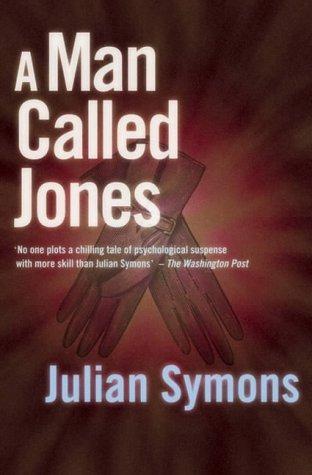 Julian Symons: A Man Called Jones (Paperback, House of Stratus)