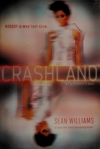 Sean Williams: Crashland (2014)
