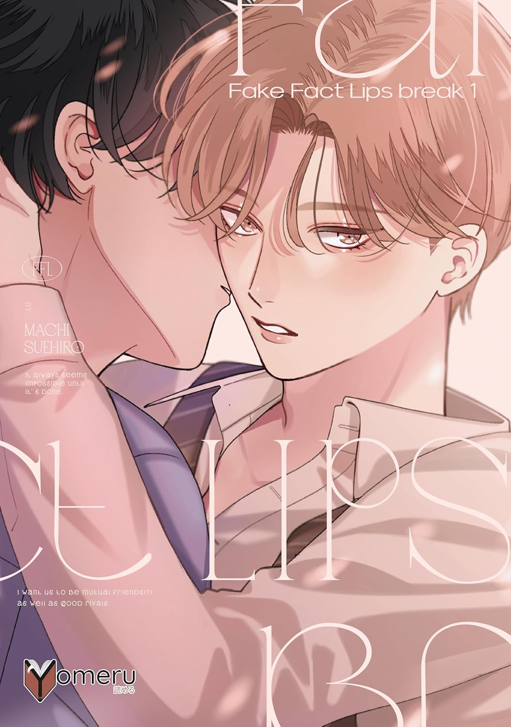 Machi Suehiro: Fake Fact Lips break 1 (GraphicNovel, German language, 2025, Yomeru)