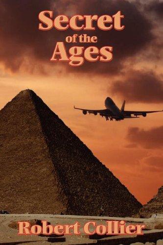 Robert Collier: the Secret of the Ages (Paperback, Wilder Publications)