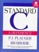 P. J. Plauger, Jim Brodie: Standard C (Paperback, Prentice Hall)