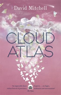 David Mitchell: Cloud Atlas (2012, Hodder & Stoughton)