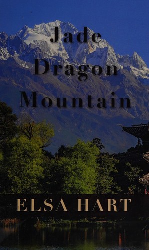 Elsa Hart: Jade Dragon Mountain (2016)