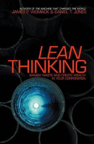 James P. Womack, Daniel T. Jones: Lean thinking (2003)