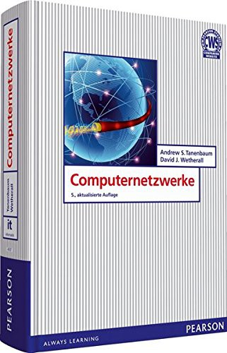 Andrew S. Tanenbaum, David J. Wetherall: Computernetzwerke (Hardcover, 2012, Pearson Studium)