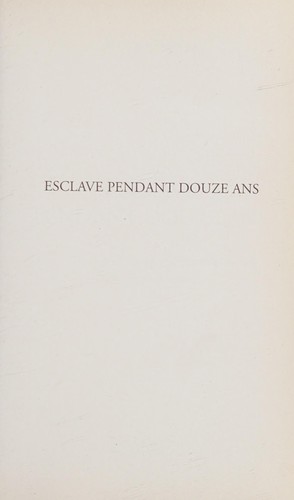 Solomon Northup: 12 years a slave (French language, 2014, M. Lafon)