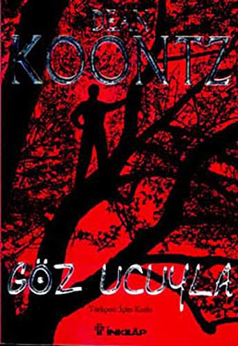 Dean R. Koontz: Göz Ucuyla (Paperback, Turkish language, 2002, Inkilap Kitabevi)