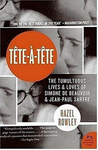 Hazel Rowley: Tete-a-Tete (2006, Harper Perennial)
