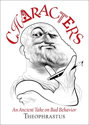 James Romm: Theophrastus' Characters (Hardcover, Callaway Arts & Entertainment)