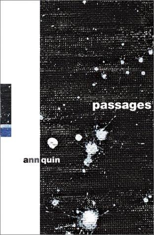Ann Quin: Passages (2003, Dalkey Archive Press)