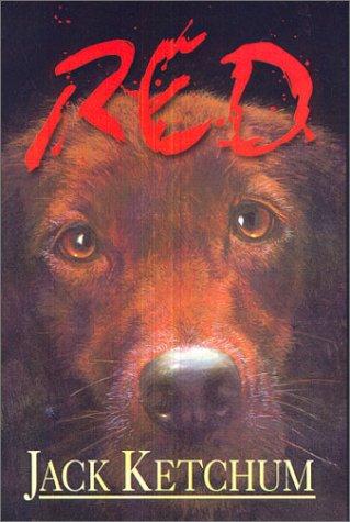 Jack Ketchum: Red (Hardcover, 2002, Overlook Connection Press)