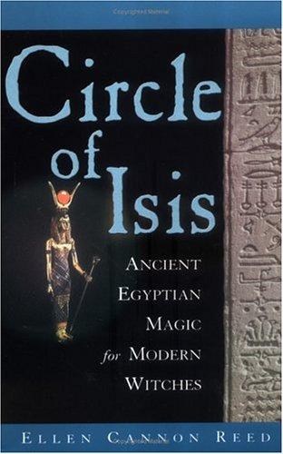 Ellen Cannon Reed: Circle of Isis (Paperback, 2002, New Page Books)