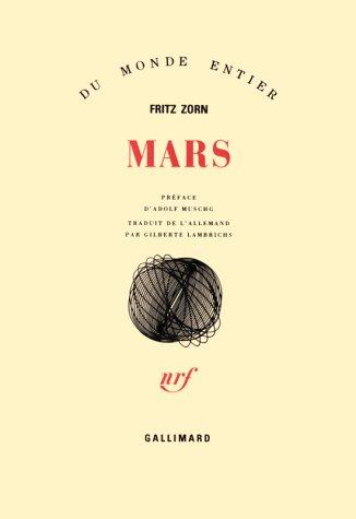 Fritz Zorn: Mars (Paperback, French language, Gallimard)