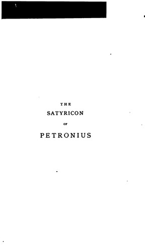 Petronius Arbiter: The Satyricon of Petronius (1902, Charles Carrington)
