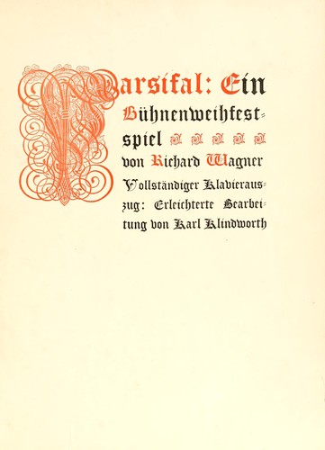 Richard Wagner: Parsifal (1904, G. Schirmer)