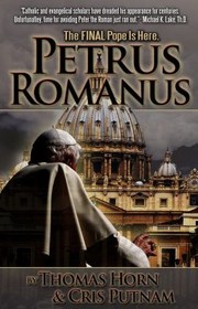 Cris Putnam: Petrus Romanus The Final Pope Is Here (2012, Defender)