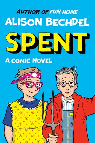 Alison Bechdel: Spent (2025, HarperCollins Publishers)