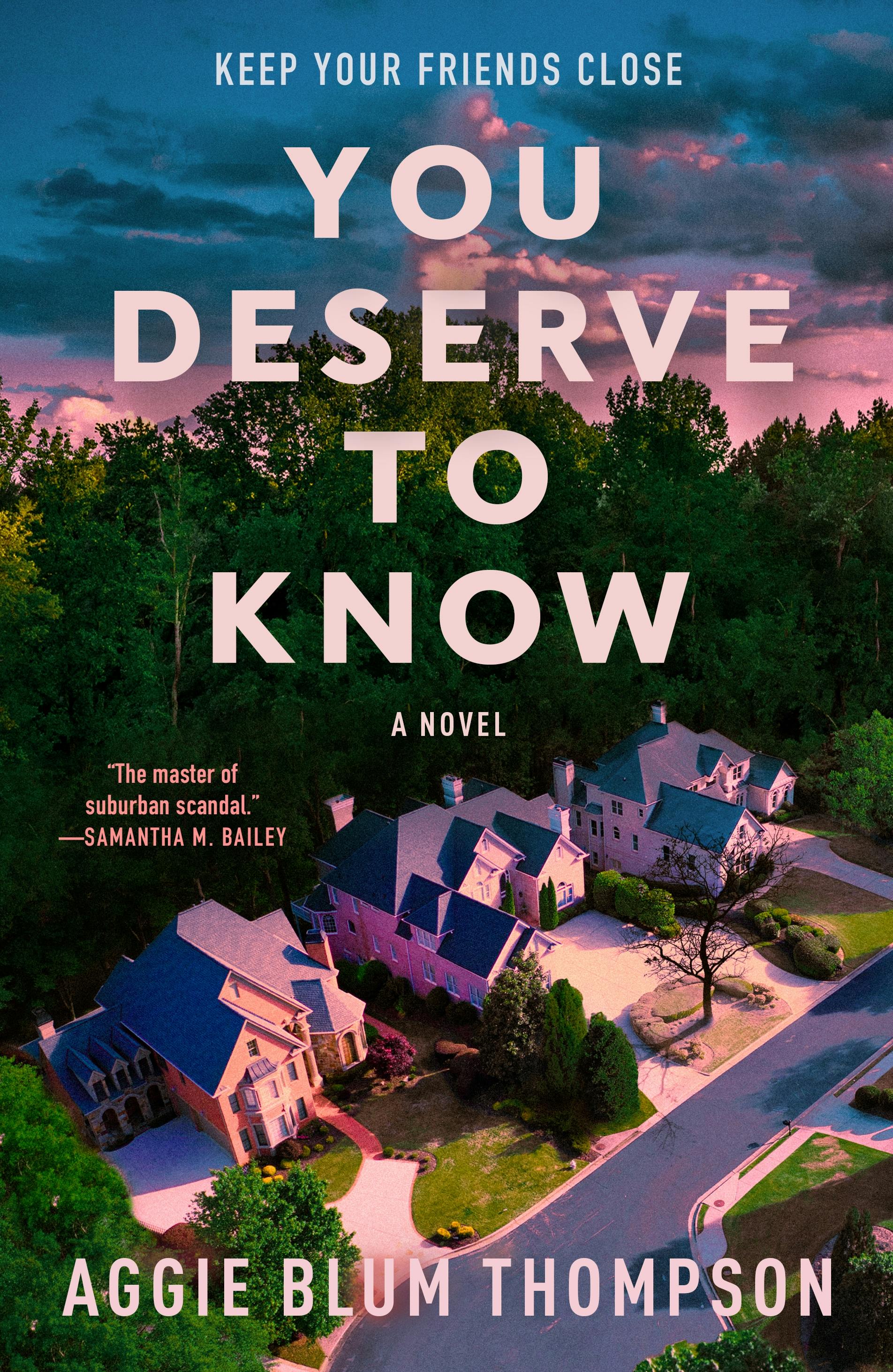 Aggie Blum Thompson: You Deserve to Know (Hardcover, 2025, Forge Books)