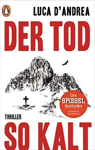 Luca D'Andrea: Der Tod so kalt (Paperback, German language, 2018, Penguin)