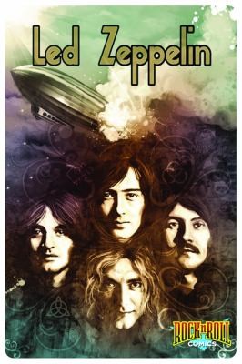 Spike Steffenhagen: Bluewater Comics Rocknroll Comics Presents Led Zeppelin (2010, Bluewater Productions)
