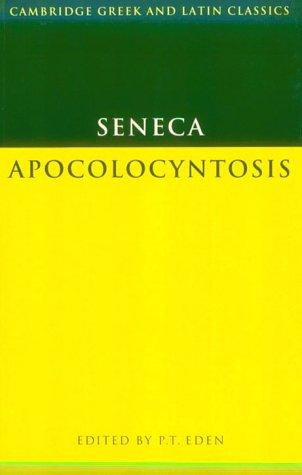 Seneca the Younger: Apocolocyntosis (1984, Cambridge University Press)