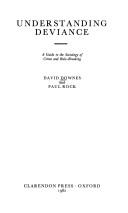 David Malcolm Downes: Understanding deviance (1982, Clarendon Press, Oxford University Press)