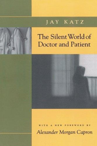 Jay Katz: The Silent World of Doctor and Patient (2002)