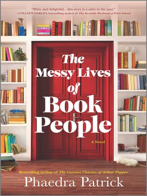 Phaedra Patrick: The Messy Lives of Book People (Paperback, 2022, Park Row)