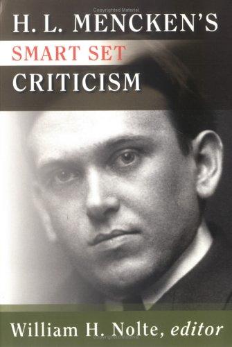 H. L. Mencken: H.L. Mencken's Smart Set Criticism (Paperback, 2001, Gateway Editions)