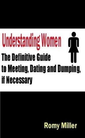 Romy Miller: Understanding women (Paperback, 2001, Book Factory)