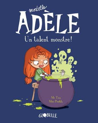 M. TAN, Prickly: Un talent monstre ! (French language, 2013)