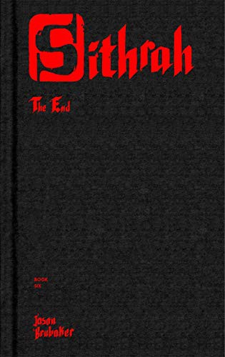 Jason Brubaker: Sithrah 6 (Hardcover, 2021, Coffee Table Comics)