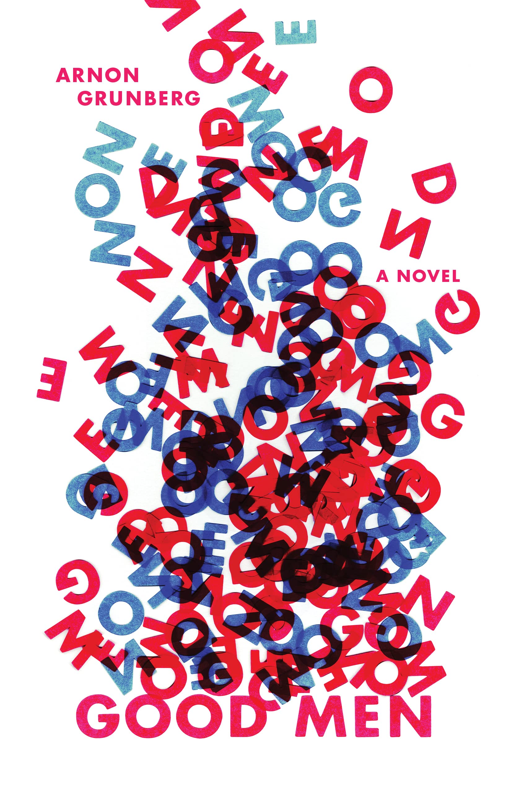 Arnon Grunberg, Sam Garnett: Good Men (2023, Open Letter)