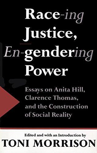 Toni Morrison: Race-ing Justice, En-gendering Power : Essays on Anita Hill, Clarence Thomas, and the Construction of Social Reality (1992)