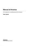 Brian Kendal: Manual of Avionics (Paperback, Sheridan House)