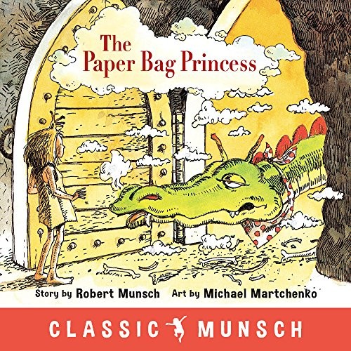 Robert N Munsch: The Paper Bag Princess (Hardcover, Annick Press)