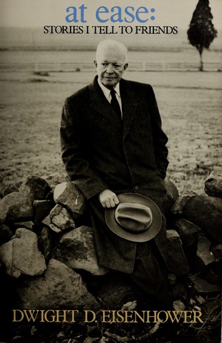 Dwight D. Eisenhower: At ease (Paperback, 1981, Eastern Acorn Press)