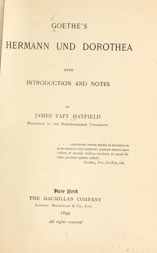 Johann Wolfgang von Goethe: Goethe's Hermann und Dorothea (German language, 1899, Macmillan)