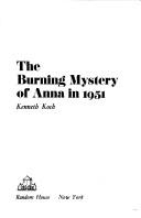 Kenneth Koch: The burning mystery of Anna in 1951 (1979, Random House)