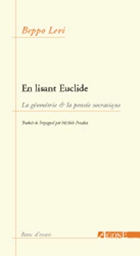 Beppo Levi: En lisant Euclide (french language, 2004, Agone)