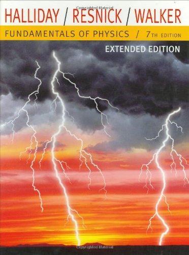 Robert Resnick, Jearl Walker, David Halliday: Fundamentals of physics (2005)