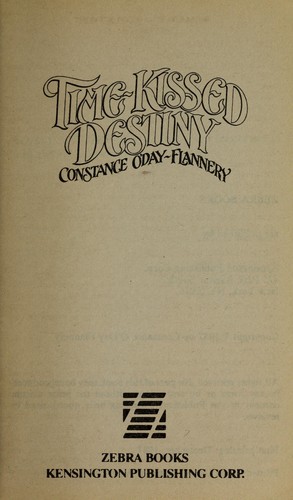 Constance O'Day-Flannery: Time-Kissed Destiny (Paperback, 1991, Zebra)
