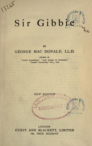 George MacDonald: Sir Gibbie (1880, Hurst and Blackett)