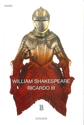 SHAKESPEARE WILLIAM: Ricardo Iii (Paperback, LOSADA)