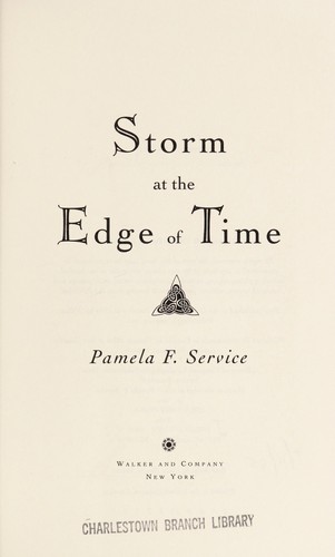 Pamela F. Service: Storm at the edge of time (1994, Walker)