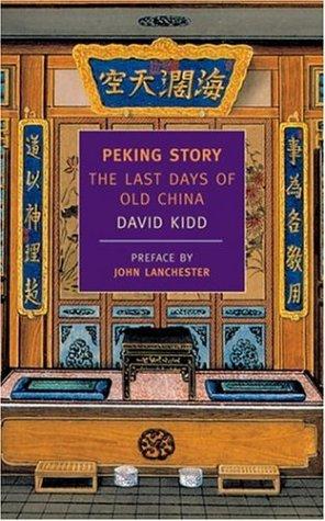 David Kidd: Peking Story (Paperback, NYRB Classics)