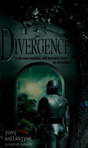 Tony Ballantyne: Divergence (Paperback, 2007, Spectra)
