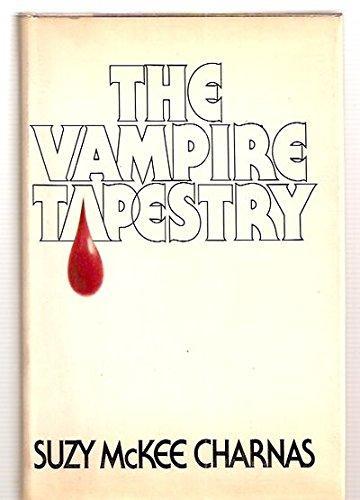 Suzy McKee Charnas: The vampire tapestry (1980)